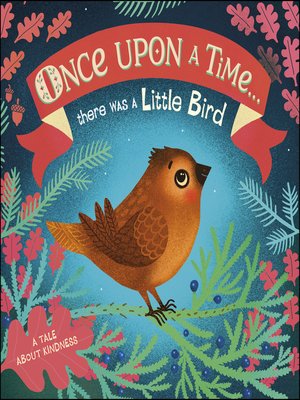 cover image of Once Upon a Time...there was a Little Bird
